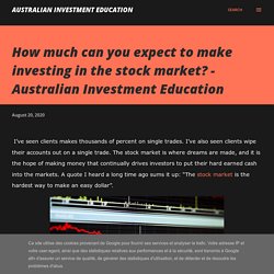 How much can you expect to make investing in the stock market? - Australian Investment Education