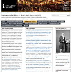 South Australian Company - South Australian History - LibGuides at State Library of South Australia