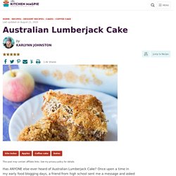 Australian Lumberjack Cake