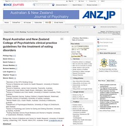 Royal Australian and New Zealand College of Psychiatrists clinical practice guidelines for the treatment of eating disorders