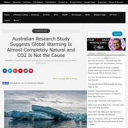 Australian Research Study Suggests Global Warming Is Almost Completely Natural and CO2 Is Not the Cause