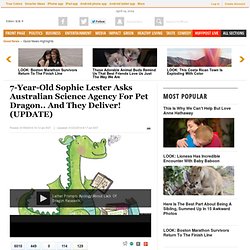 7-Year-Old Sophie Lester Asks Australian Science Agency For Pet Dragon.. And They Deliver! (UPDATE)