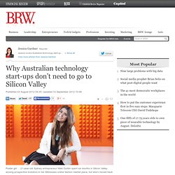 Why Australian technology start-ups don’t need to go to Silicon Valley