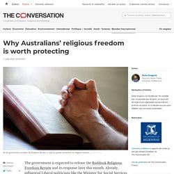 Why Australians' religious freedom is worth protecting