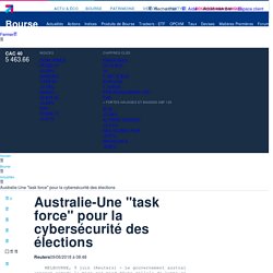 Australie-Une "task force" pour la cybersécurité des élections