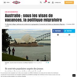 Australie : sous les visas de vacances, la politique migratoire