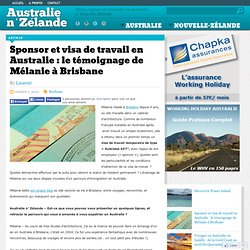 Sponsor et visa de travail en Australie : le témoignage de Mélanie à Brisbane