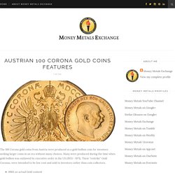 Austrian 100 Corona Gold Coins Features