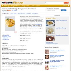 Perogie Recipes - How to Make Authentic Homemade Pierogies - Pittsburgh Pierogies