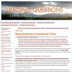Being Authentic in Inauthentic Times - Leading Questions