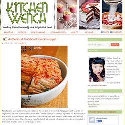 Authentic & traditional Kimchi recipe!