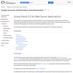 Using OAuth 2.0 for Web Server Applications - Google Accounts Authentication and Authorization