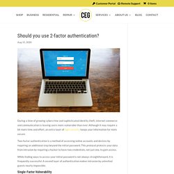 Should you use 2-factor authentication?