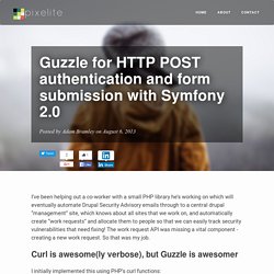 Guzzle for HTTP POST authentication and form submission with Symfony 2.0 - Pixelite