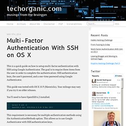 Multi-Factor Authentication With SSH on OS X - techorganic.com
