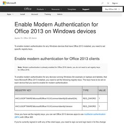 Enable Modern Authentication for Office 2013 on Windows devices - Office 365