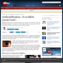 Authentification : il va falloir ouvrir l'oeil ! - ZDNet