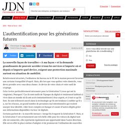 L’authentification pour les générations futures