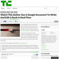 Watch This Author Use A Google Document To Write And Edit A Book In Real-Time