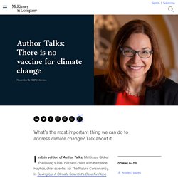 Author Talks: There is no vaccine for climate change