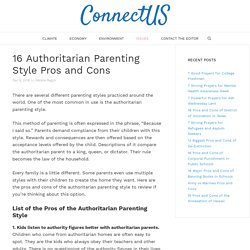 16 Authoritarian Parenting Style Pros and Cons – ConnectUS