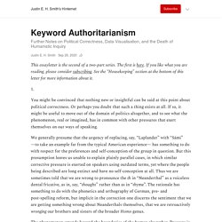 Keyword Authoritarianism - by Justin E. H. Smith - Justin E. H. Smith's Hinternet