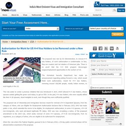 Authorization for Work for US H-4 Visa Holders to be Removed under a New Rule