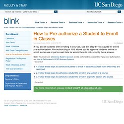 How to Pre-authorize a Student to Enroll in Classes