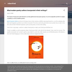 What modern poetry authors incorporate in their writings?