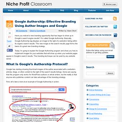 Google Authorship: Effective Branding with Google's Author Markup Tags