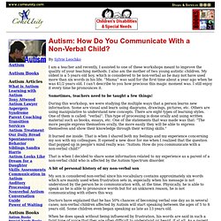 Autism: How Do You Communicate With a Non-Verbal Child?