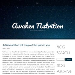 Need of Autism Nutrition!