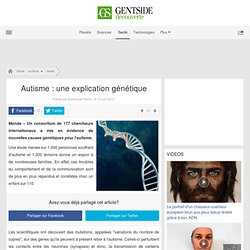 Autisme : une explication génétique - Maxisciences