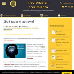 ¿Qué causa el autismo? – neuronas en crecimiento