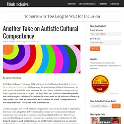Another Take on Autistic Cultural Compentency