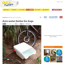 Auto water feeder for dogs - IKEA Hackers