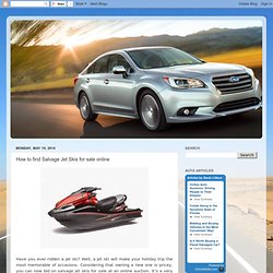 Auto World: How to find Salvage Jet Skis for sale online