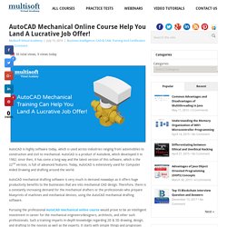 AutoCAD Mechanical Online Course Help You Land A Lucrative Job Offer!