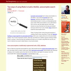 Two ways of using Redis to build a NoSQL autocomplete search index