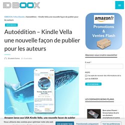 Autoédition - Kindle Vella une nouvelle façon de publier pour les auteurs