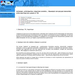 AEM - Autonomie, autoformation, formations ouvertes... Remarques sur quelques rencontres entre didactique des langues et TIC