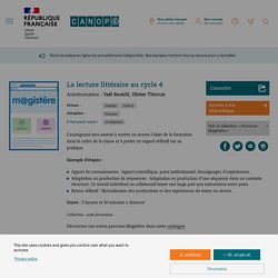Autoformation sur Magistère - La lecture littéraire au cycle 4 - Réseau Canopé