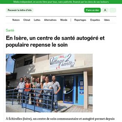 En Isère, un centre de santé autogéré et populaire repense le soin