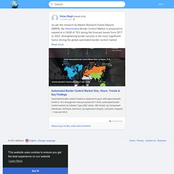 Automated Border Control Market Size, Share,...