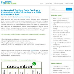 Automated Testing Gets Cool as a Cucumber with Cucumber – a BDD Framework Tool - Software Testing Solution Blog
