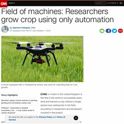 Automated farm in England grows barley crop - CNN
