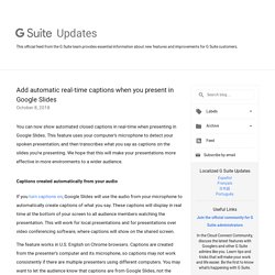Add automatic real-time captions when you present in Google Slides