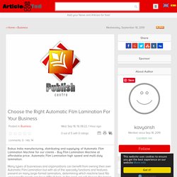 Choose the Right Automatic Film Lamination For Your Business Article