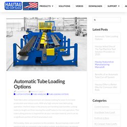 Automatic Tube Loading Options - Hautau