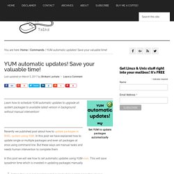 YUM automatic updates! Save your valuable time! - Kernel Talks